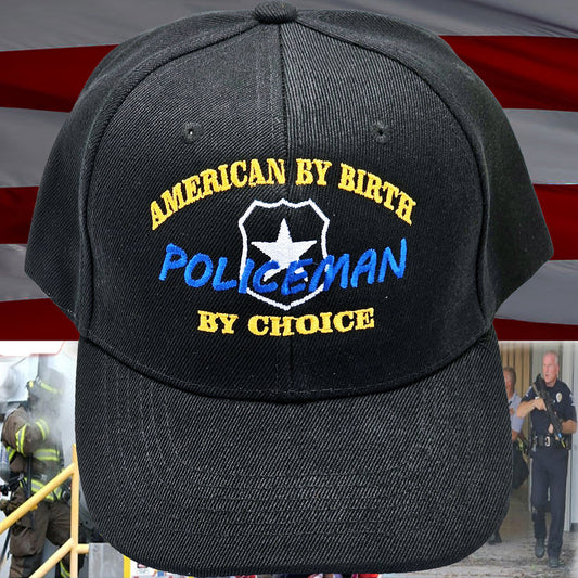 American By Birth Policeman - 1776 Patriot Shop