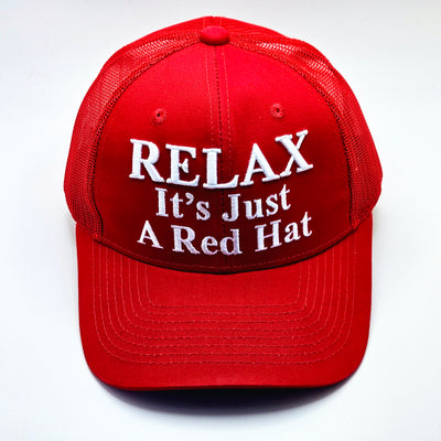 Relax it just a red hat